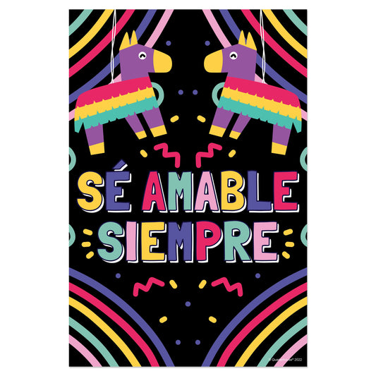 Quarterhouse 'Sé amable siempre' Spanish Motivational Poster, Spanish and ESL Classroom Materials for Teachers