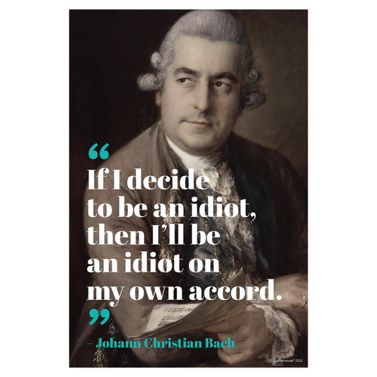 Quarterhouse Johann Christian Bach Motivational Poster, Music Classroom Materials for Teachers