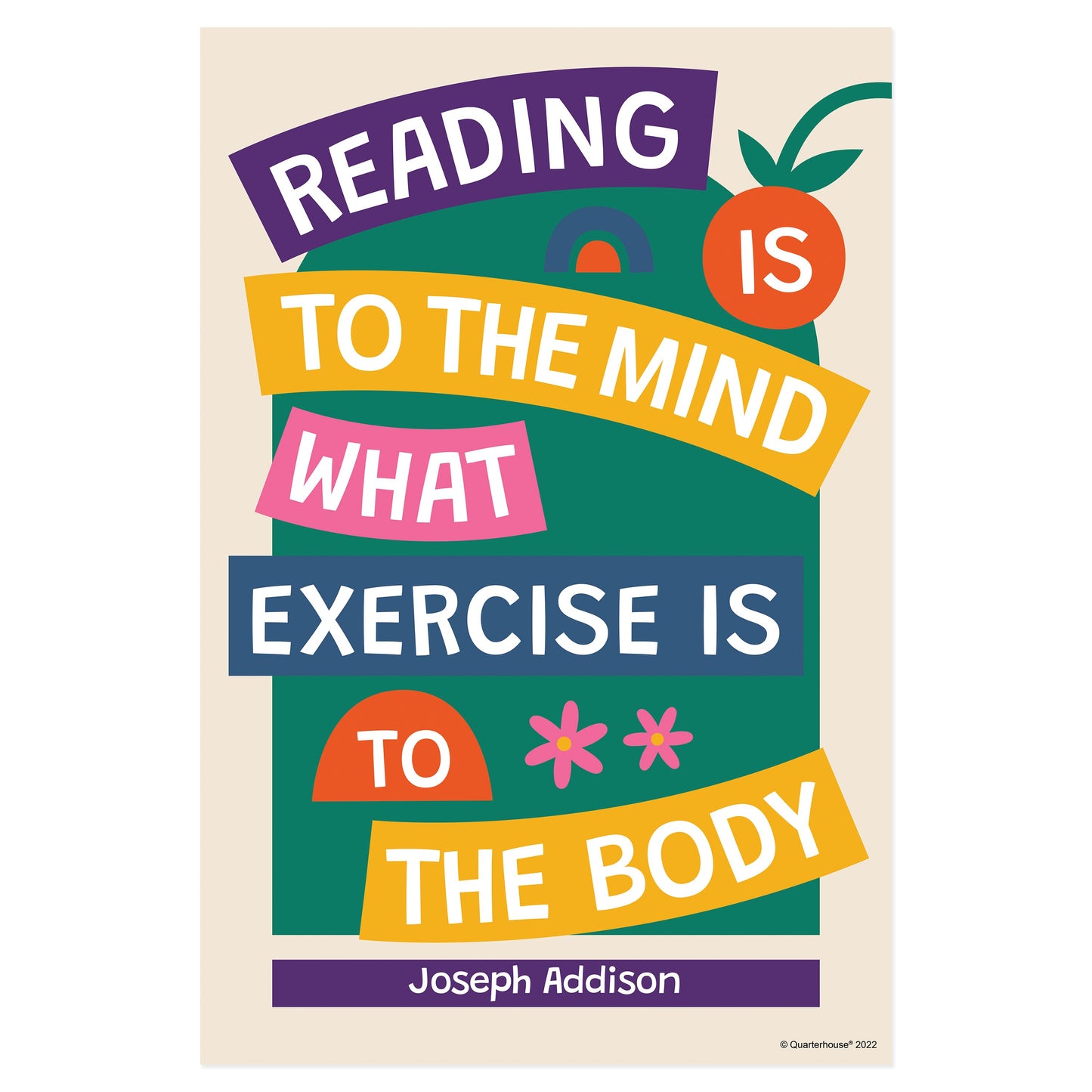 Quarterhouse Reading is Fun Quotes - Joseph Addison Poster, English-Language Arts Classroom Materials for Teachers