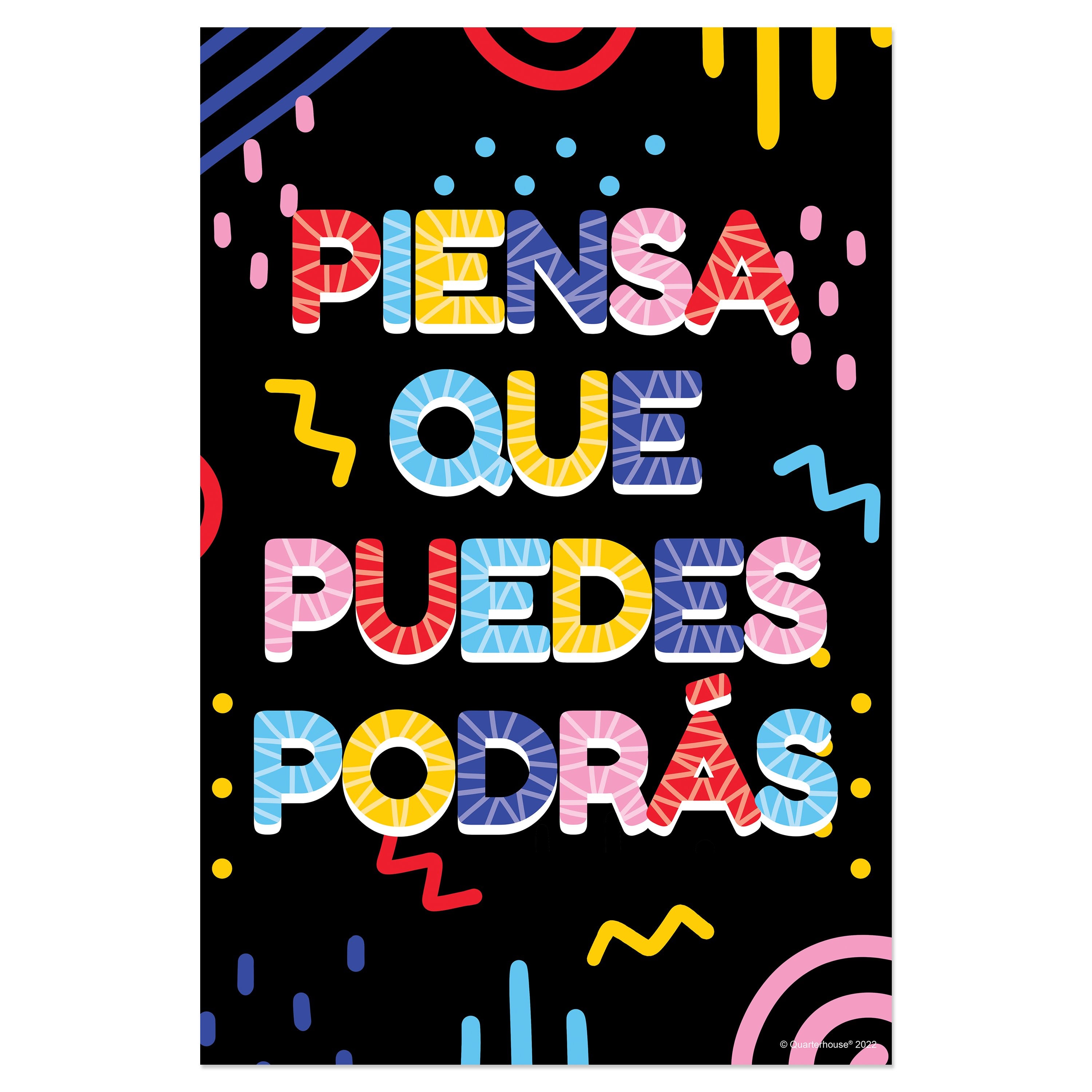 Podras Quarterhouse 'Piensa que puedes y podrás' Spanish Motivational Poster ...