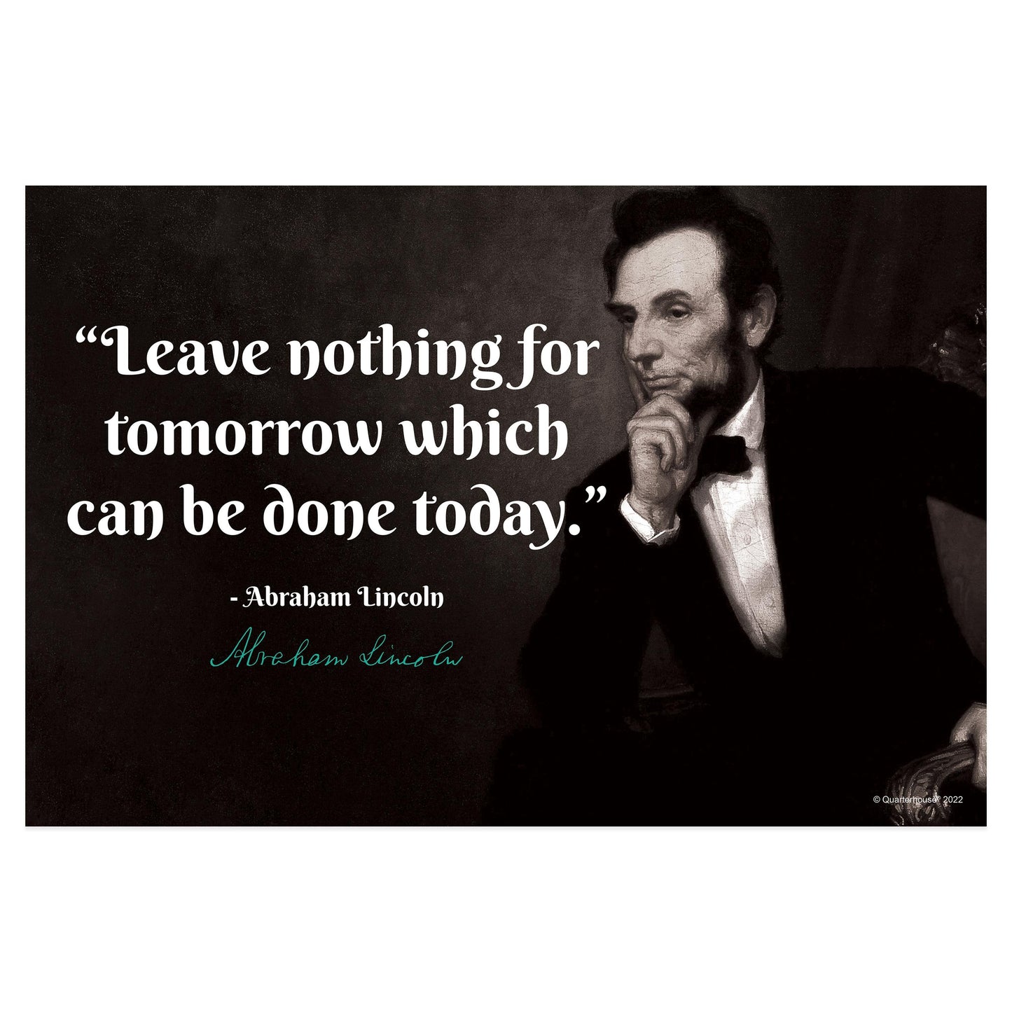 Quarterhouse Presidential Quotables - Abraham Lincoln Motivational Poster, Social Studies Classroom Materials for Teachers