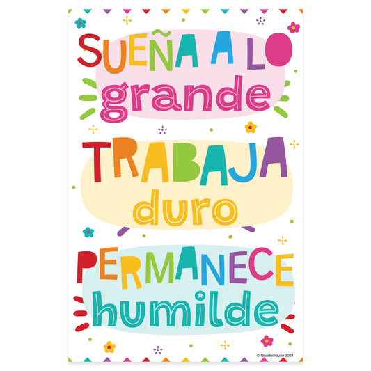 Quarterhouse 'Dream Big. Work Hard. Stay Humble' Spanish Motivational (Light-Themed) Poster, Spanish and ESL Classroom Materials for Teachers
