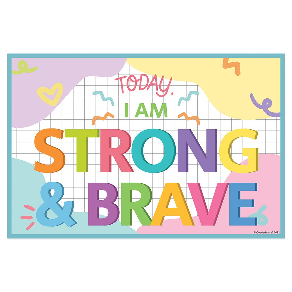 Quarterhouse 'Strong and Brave' Positive Affirmation Poster, Elementary Classroom Materials for Teachers