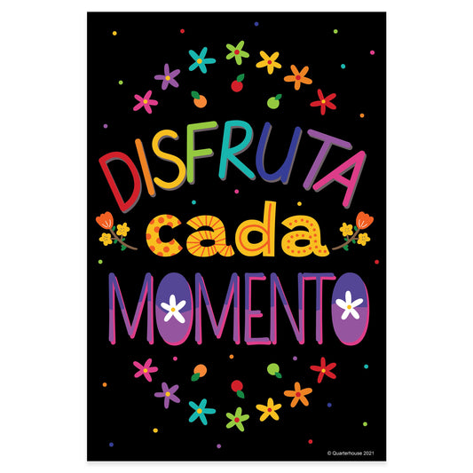 Quarterhouse 'Enjoy Every Moment' Spanish Motivational (Dark-Themed) Poster, Spanish and ESL Classroom Materials for Teachers
