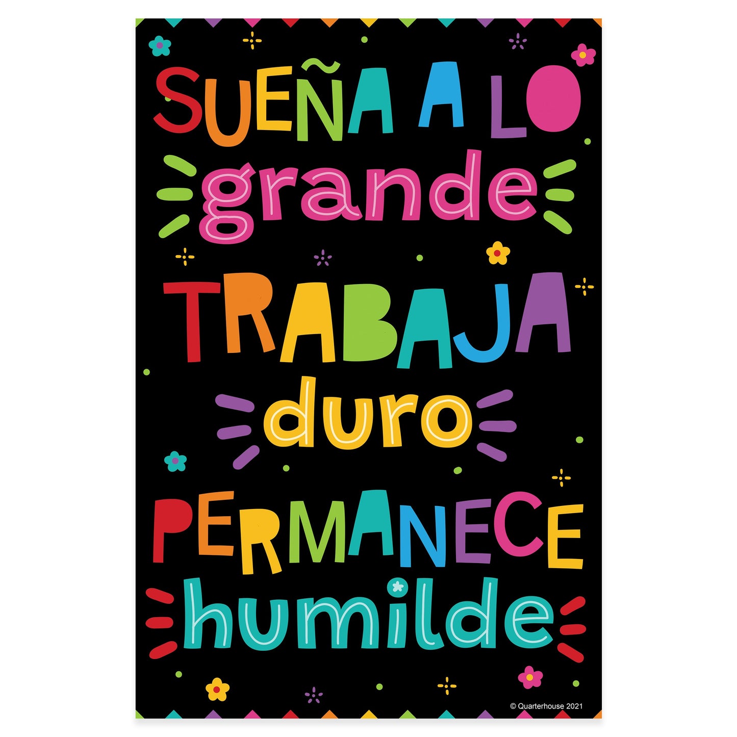 Quarterhouse 'Dream Big. Work Hard. Stay Humble' Spanish Motivational (Dark-Themed) Poster, Spanish and ESL Classroom Materials for Teachers