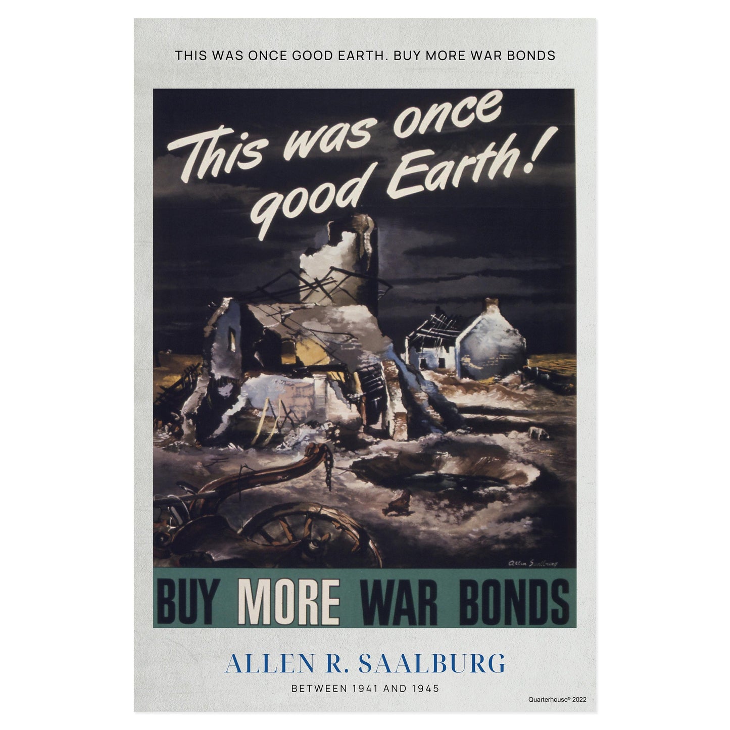 Quarterhouse WWII, 'This Was Once Good Earth, Buy More War Bonds' Poster, Social Studies Classroom Materials for Teachers