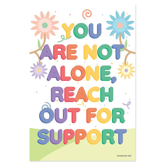 Quarterhouse You Are Not Alone Poster, Psychology Classroom Materials for Teachers