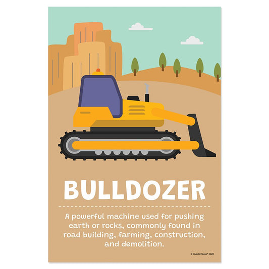 Quarterhouse Bulldozer Poster, Elementary Classroom Materials for Teachers
